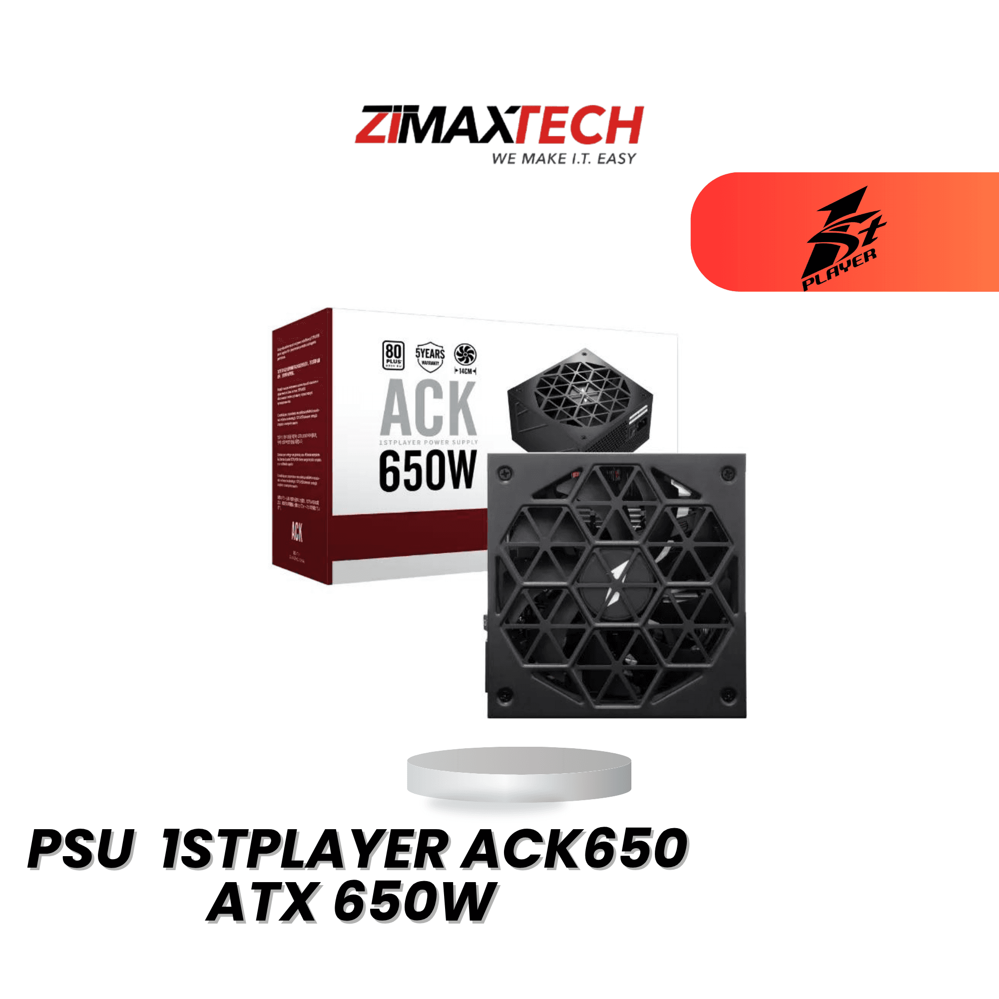 1STPLAYER ACK650 ATX 650W POWER SUPPLY WITH 80 PLUS CERTIFICATION AND 5 YEARS WARRANTY