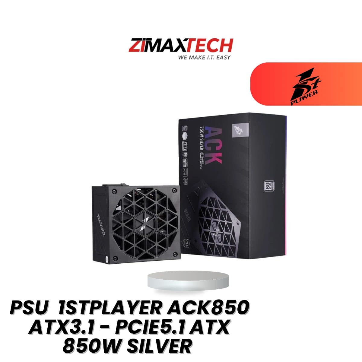 1STPLAYER ACK850 ATX3.1 PCIE5.1 850W POWER SUPPLY WITH 80 PLUS SILVER CERTIFICATION AND 7 YEARS WARRANTY