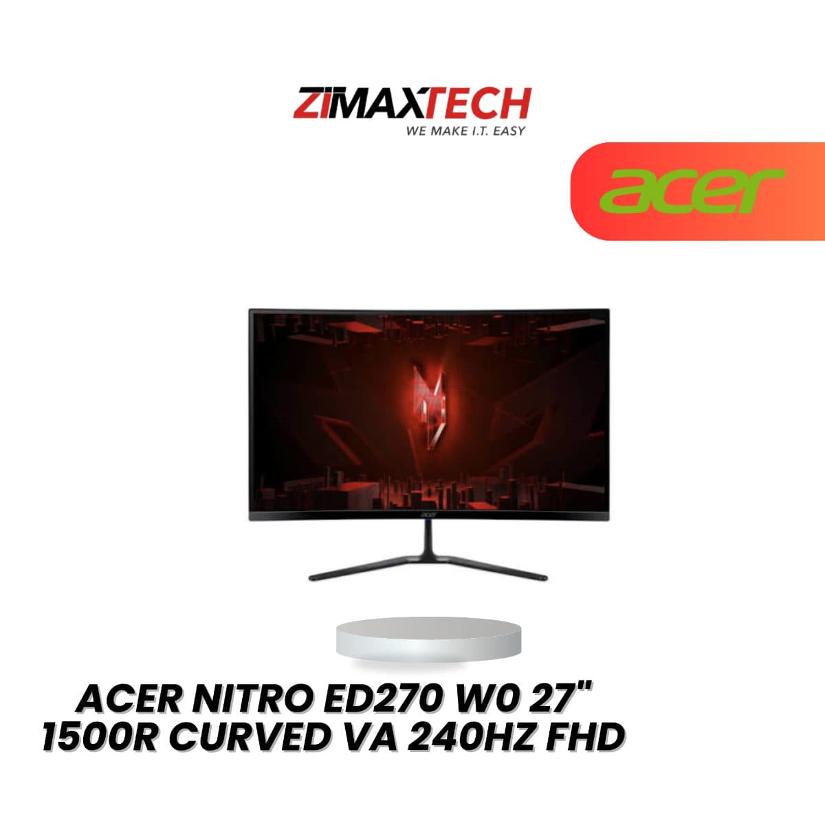 ACER NITRO ED270 W0 27" CURVED VA FHD 240HZ GAMING MONITOR WITH 1MS RESPONSE TIME, SPEAKER, HDMI, DP, AND 3 YEARS WARRANTY
