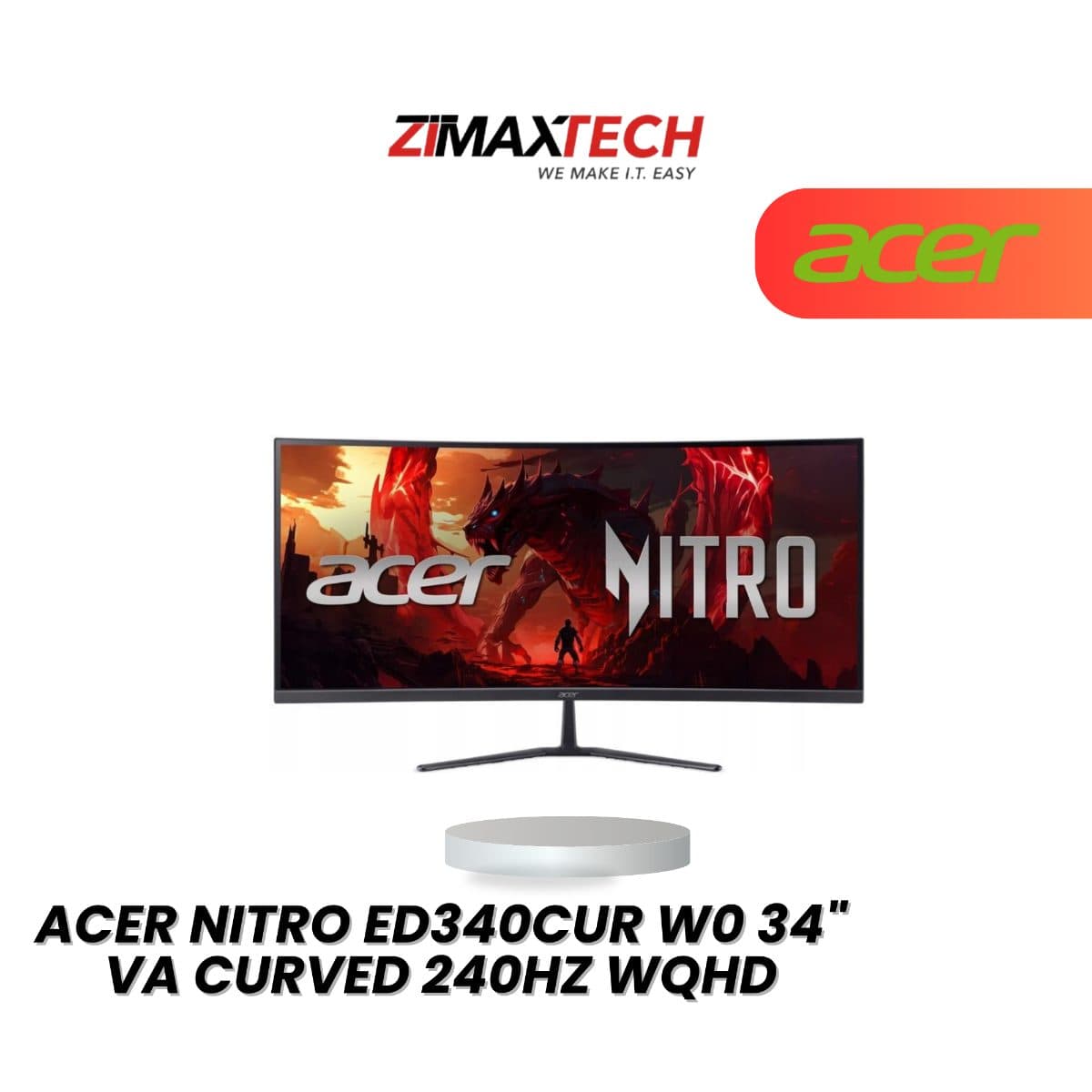 ACER NITRO ED340CUR W0 34" CURVED VA WQHD 240HZ GAMING MONITOR WITH HDR10, 1MS RESPONSE TIME, SPEAKER, HDMI, DP, AND 3 YEARS WARRANTY