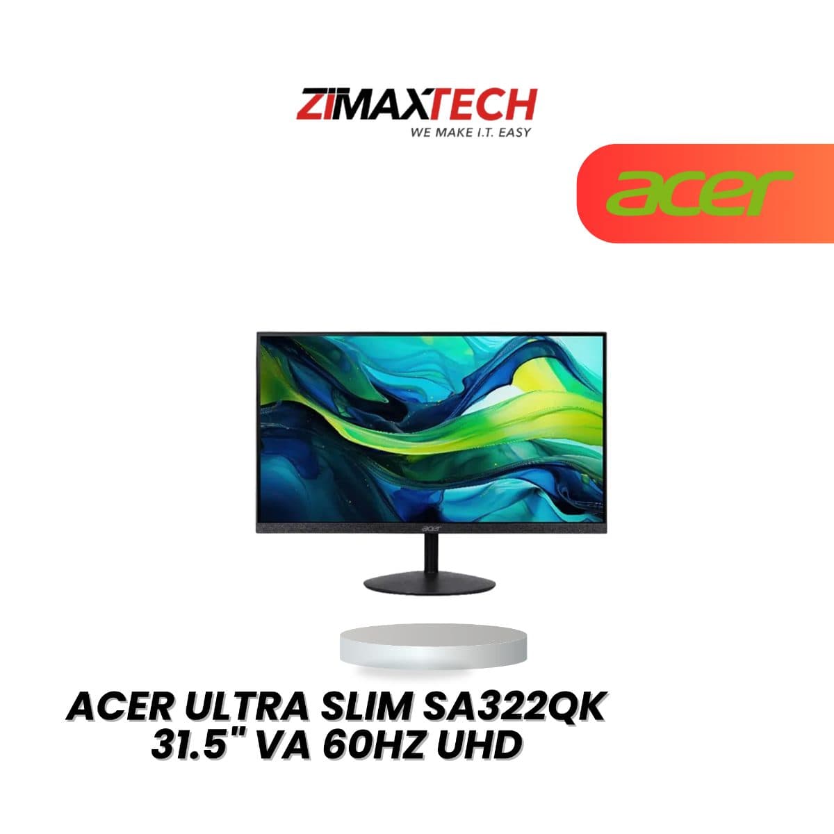 ACER ULTRA SLIM SA322QK 31.5" UHD 4K MONITOR WITH HDR10, SPEAKER, HDMI, DP, AND 3 YEARS WARRANTY