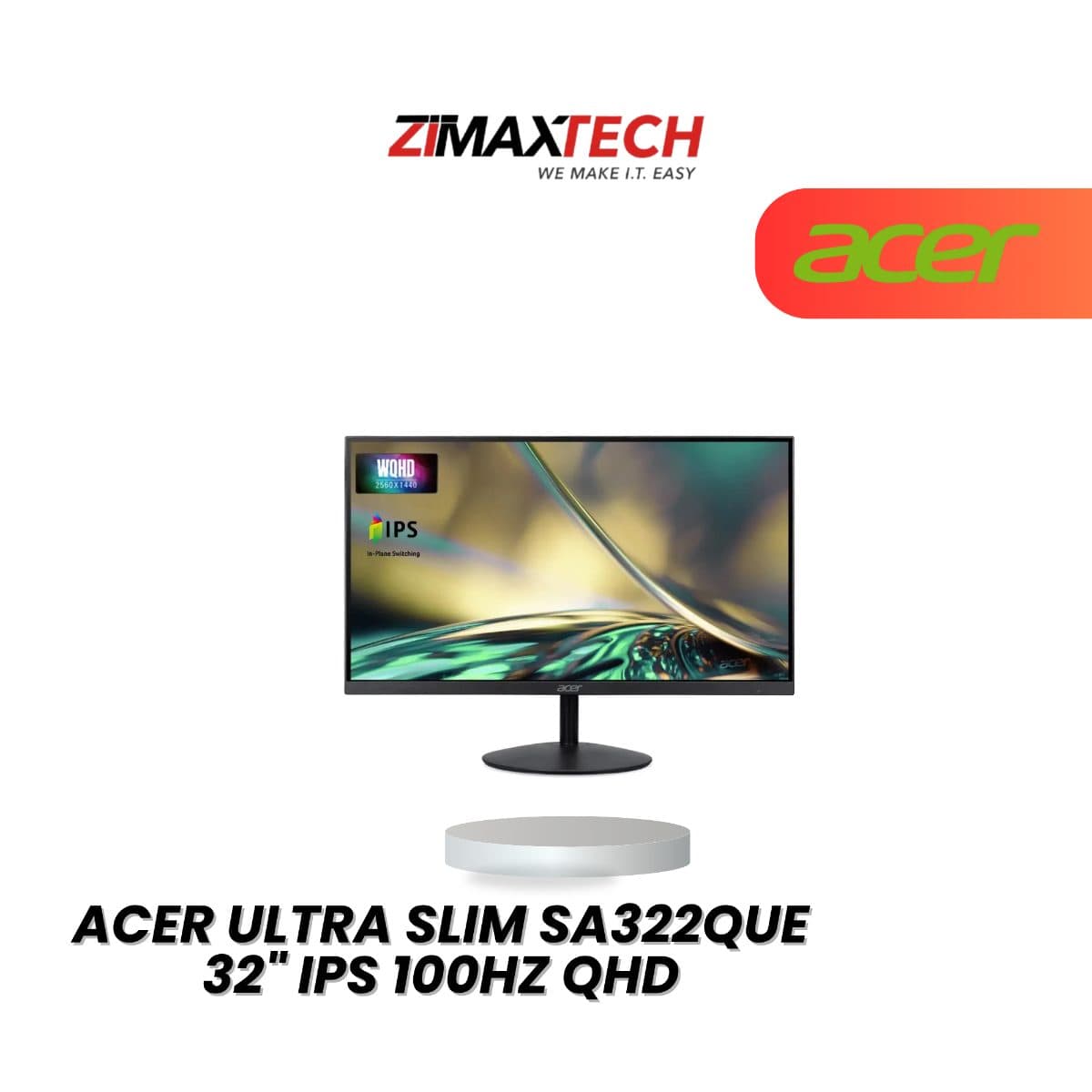 ACER ULTRA SLIM SA322QUE 32" IPS QHD 100HZ MONITOR WITH HDR10, SPEAKER, HDMI, DP, AND 3 YEARS WARRANTY