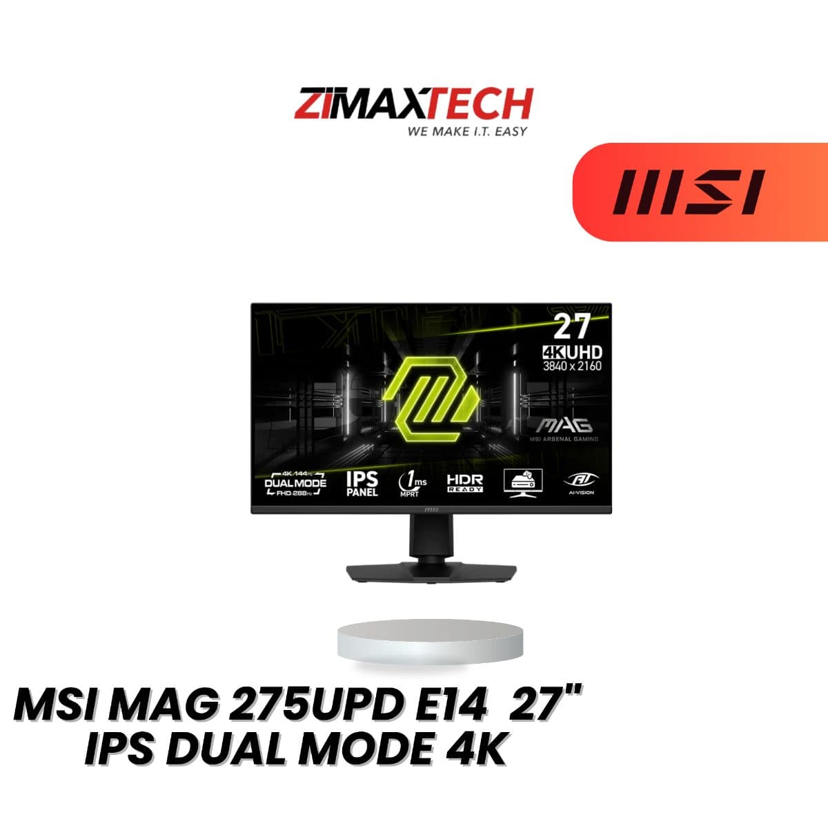 MSI MAG 275UPD E14 27-INCH DUAL MODE IPS GAMING MONITOR WITH 4K 144HZ, FHD 288HZ, 1MS MPRT, AND 3 YEARS WARRANTY