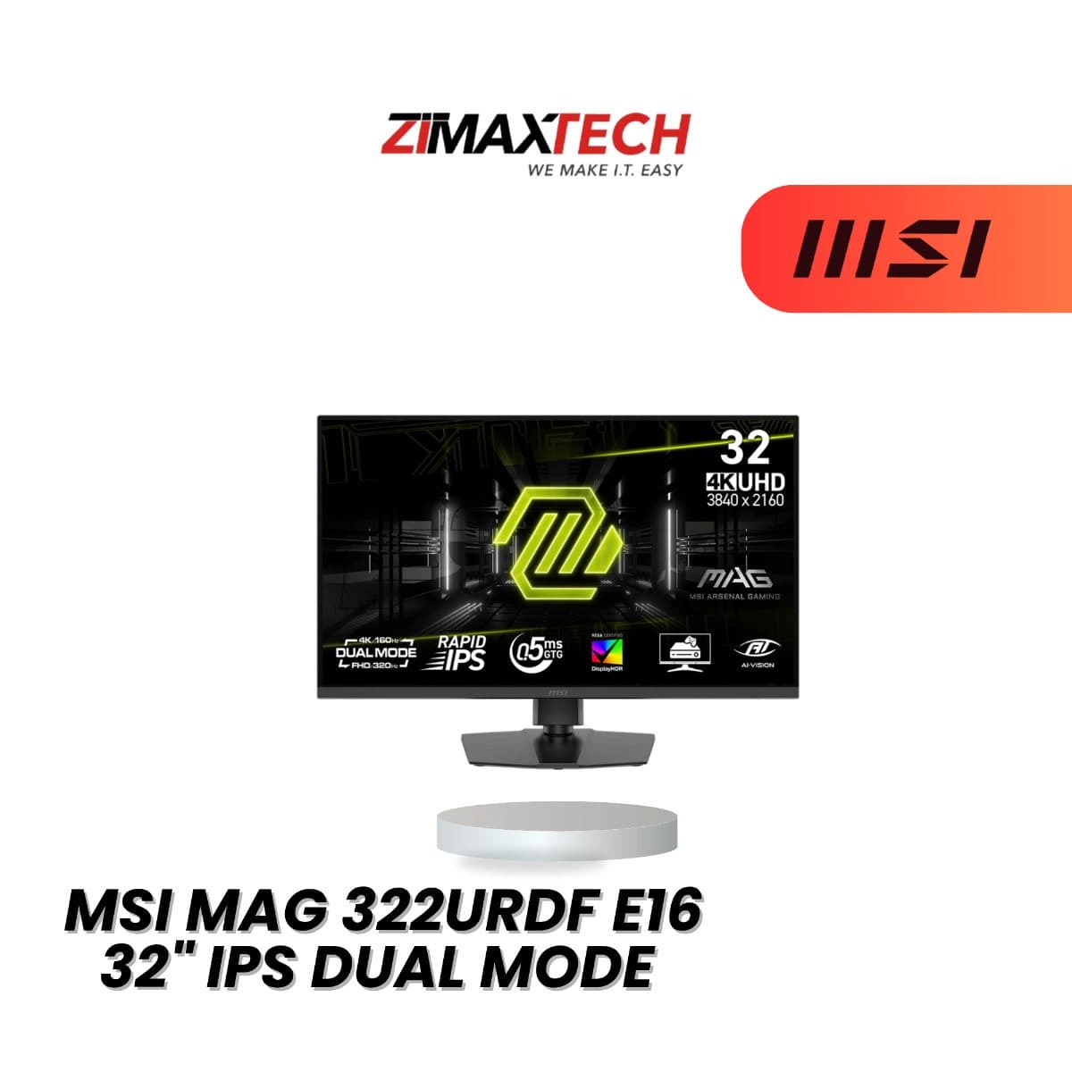 MSI MAG 322URDF E16 32-INCH DUAL MODE IPS GAMING MONITOR WITH 4K 160HZ, FHD 320HZ, 0.05MS GTG, AND 3 YEARS WARRANTY