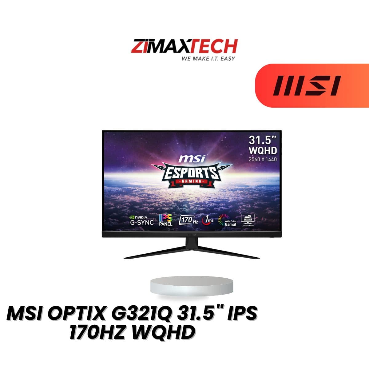 MSI OPTIX G321Q 31.5-INCH WQHD IPS 170HZ GAMING MONITOR WITH 1MS MPRT AND 3 YEARS ONSITE WARRANTY